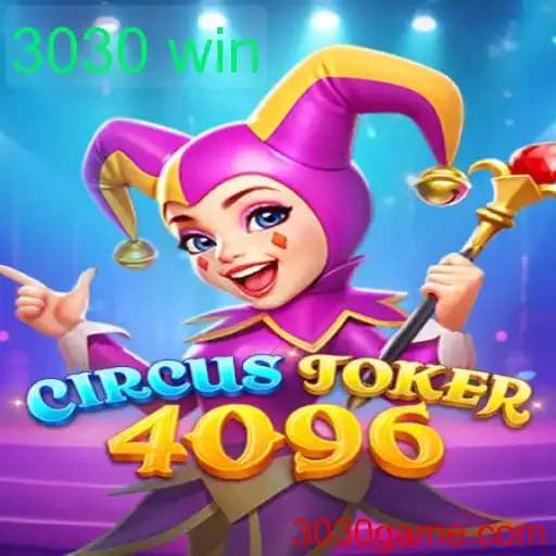 Descubra o Mundo Fascinante de CircusJoker4096 e Como Garantir o Efeito 3030 win
